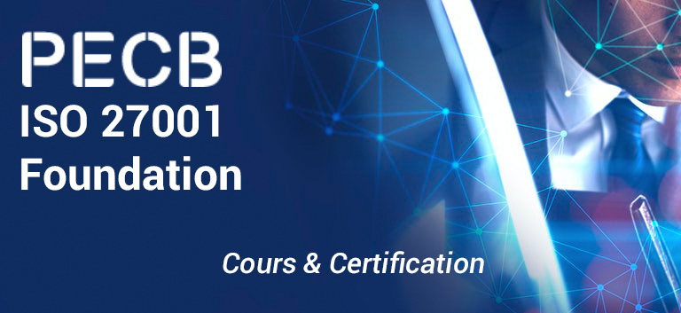 Formation PECB ISO 27001 Foundation (2 jours)