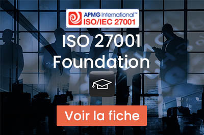 Cours APMG ISO 27001 Foundation (3 jours)