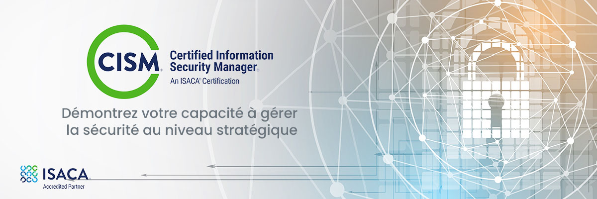 CISM - La sécurité de l'information au iveau stratégique