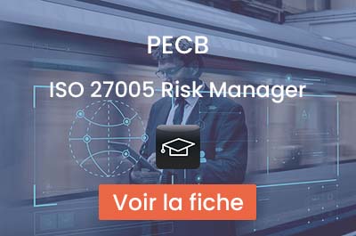 Cours PECB ISO 27005 Information Risk Manager (3 jours) 