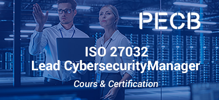 PECB ISO 27032 Lead manager en cybersécurité (5 jours)